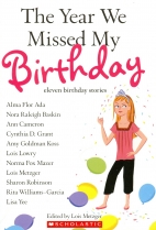 The year we missed my birthday : eleven birthday stories