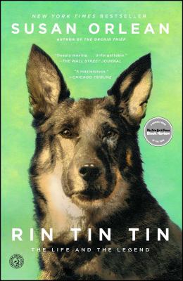 Rin Tin Tin : the life and the legend