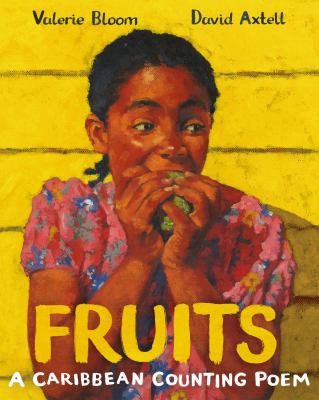Fruits : a Caribbean counting poem