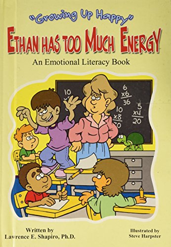 Ethan has too much energy : an emotional literacy book