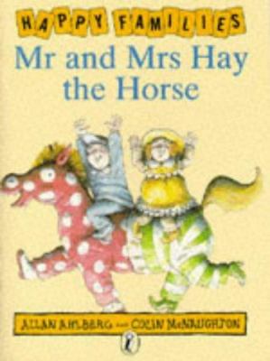 Mr. and Mrs. Hay the horse