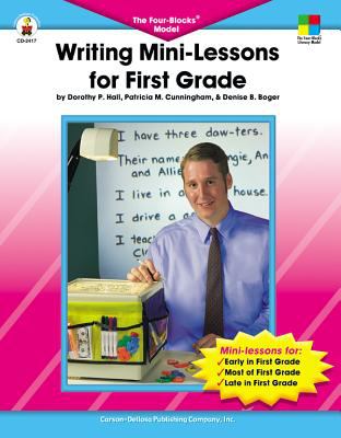 Writing mini-lessons for first grade : The four-blocks model