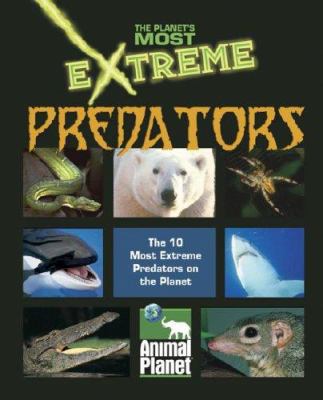Extreme predators.