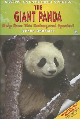 The giant panda : help save this endangered species!