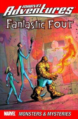 Fantastic Four : monsters & mysteries