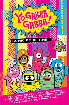 Yo gabba gabba : comic book time