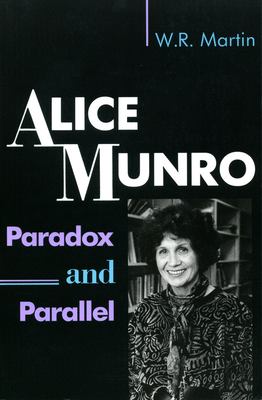 Alice Munro : paradox and parallel