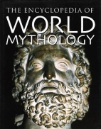 Encyclopedia of world mythology