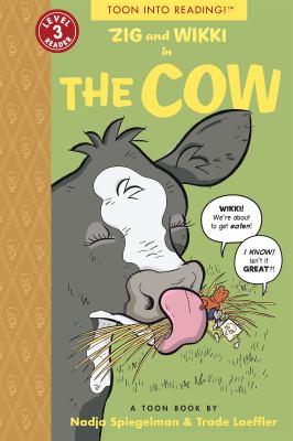 Zig and Wikki in The cow : a Toon book