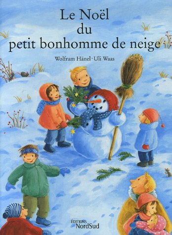 Le Noël du petit bonhomme de neige