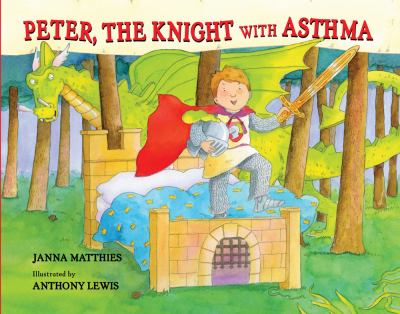 Peter, the knight with asthma