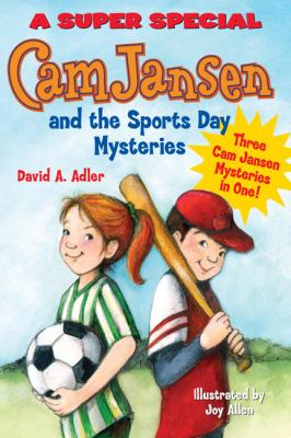 Cam Jansen : the Sports Day mysteries : a super special