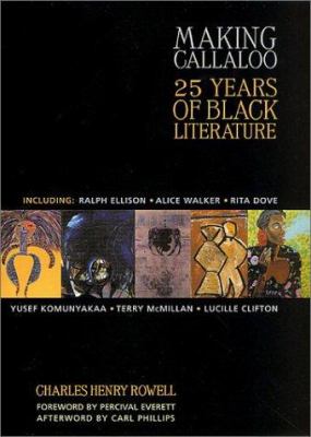 Making Callaloo : 25 years of Black literature, 1976-2000