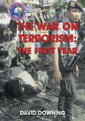 The war on terrorism : the first year