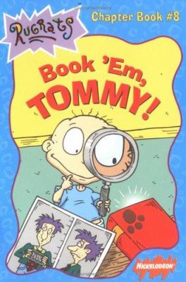 Book 'em, Tommy