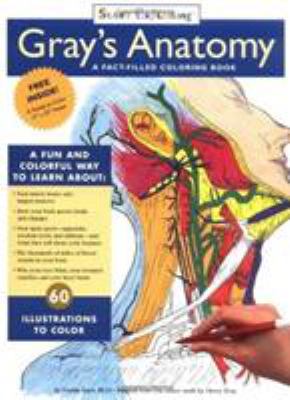Gray's anatomy : a fact-filled coloring book