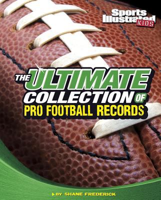 The ultimate collection of pro football records