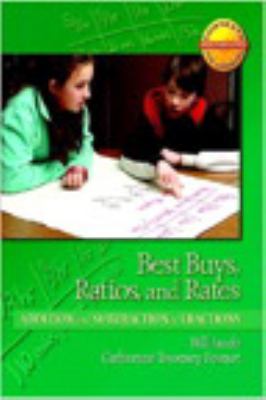 Best buys, ratios, and rates : addition and subtraction of fractions