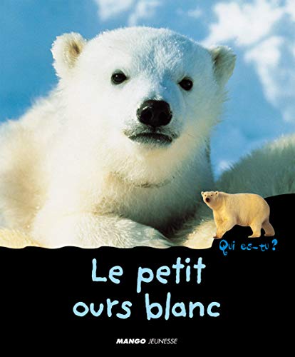 Le petit ours blanc