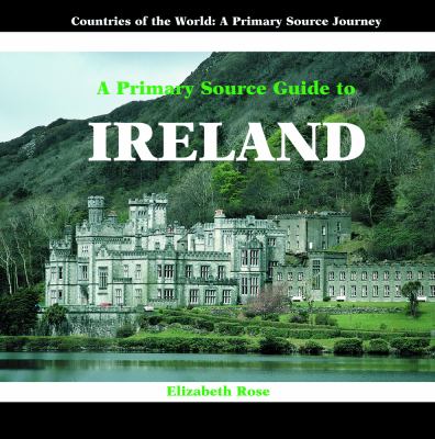 A primary source guide to Ireland