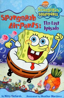 SpongeBob Airpants : the lost episode