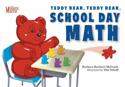 Teddy Bear, Teddy Bear, School Day Math