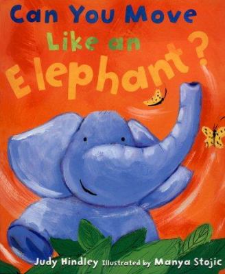 Can you move like an elephant?