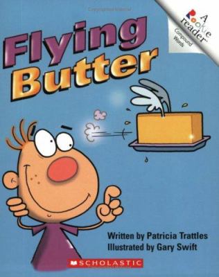 Flying butter