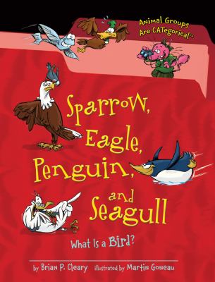 Sparrow, eagle, penguin, and seagull : what is a bird?