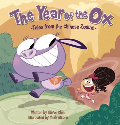 The year of the ox : tales from the Chinese zodiac