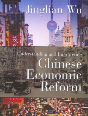 Understanding and interpreting Chinese economic reform
