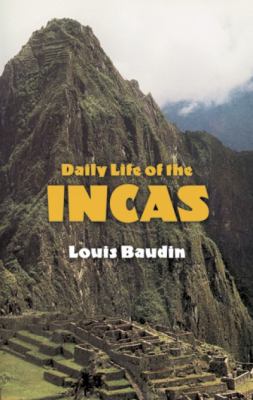 Daily life of the Incas