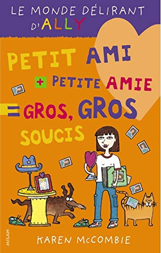 Petit ami + petite amie = gros, gros soucis