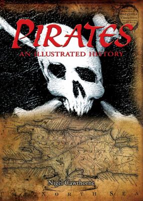 Pirates : an illustrated history