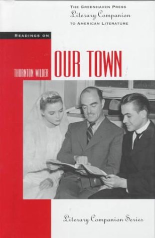 Readings on Our town