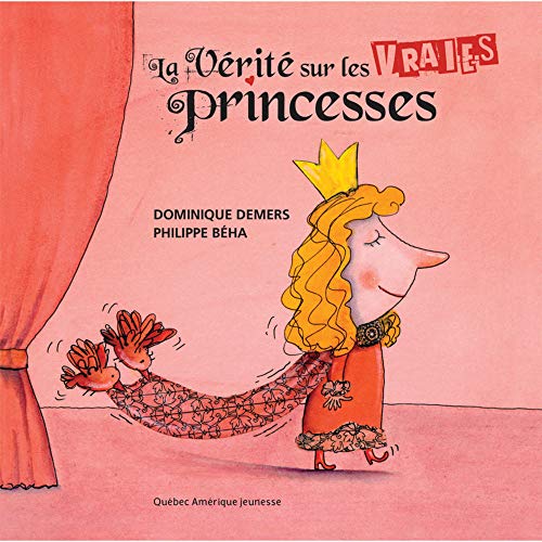 La vérité sur les vraies princesses