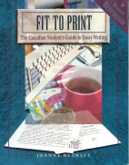 Fit to print : the Canadian student's guide to essay writing