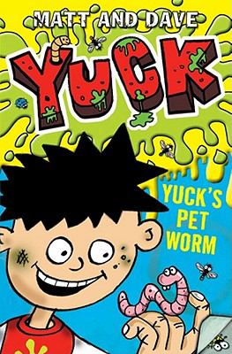 Yuck's pet worm and Yuck's rotten joke