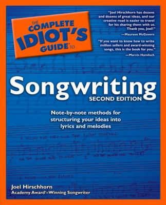 The complete idiot's guide to songwriting