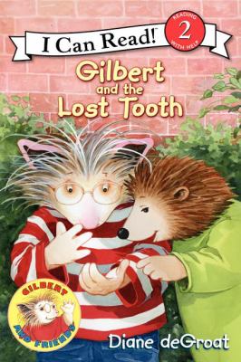 Gilbert and the lost tooth