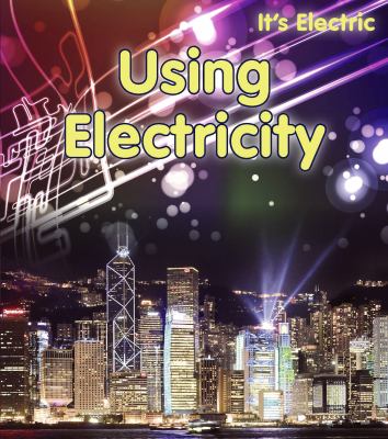 Using electricity