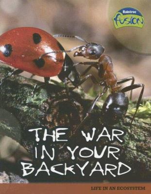 The war in your backyard