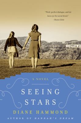Seeing stars : a novel