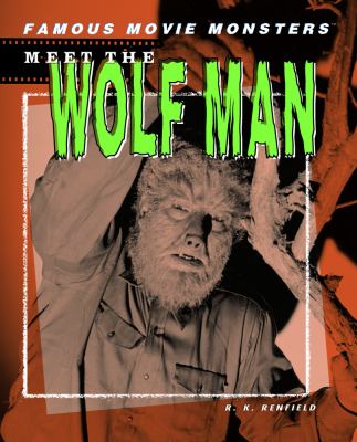 Meet the Wolf Man