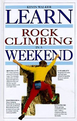 Learn rock climbing in a weekend