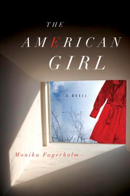 The American girl : a novel