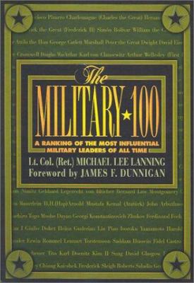 The military 100 : a ranking of the most influential leaders of all time