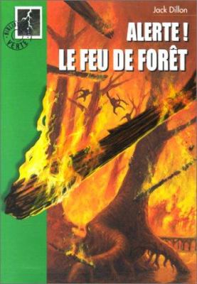 Le feu de forêt