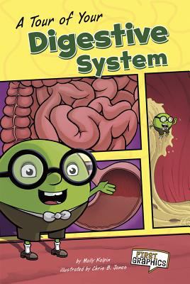 A tour of your digestive system