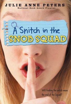 A snitch in the Snob Squad